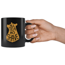 Lade das Bild in den Galerie-Viewer, All Tea No Shave Mug - Bearified Gear