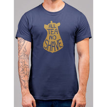 Lade das Bild in den Galerie-Viewer, All Tea No Shave T-Shirt - Bearified Gear
