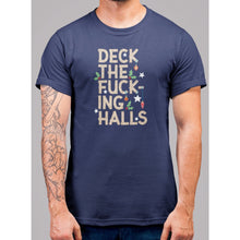 Lade das Bild in den Galerie-Viewer, Deck The F'n Halls Christmas T-Shirt - Bearified Gear