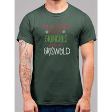 Lade das Bild in den Galerie-Viewer, World Of Grinches Be A Griswold Christmas T-Shirt - Bearified Gear