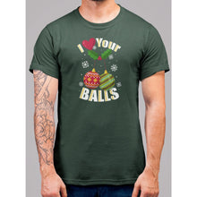 Lade das Bild in den Galerie-Viewer, I Like Your Balls T-Shirt - Bearified Gear
