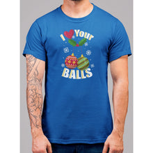 Lade das Bild in den Galerie-Viewer, I Like Your Balls T-Shirt - Bearified Gear
