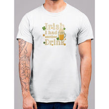 Lade das Bild in den Galerie-Viewer, Irish I Had Another Drink T-Shirt - Bearified Gear
