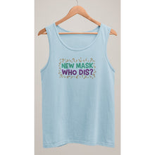 Lade das Bild in den Galerie-Viewer, New Mask Who Dis Tank Top - Bearified Gear
